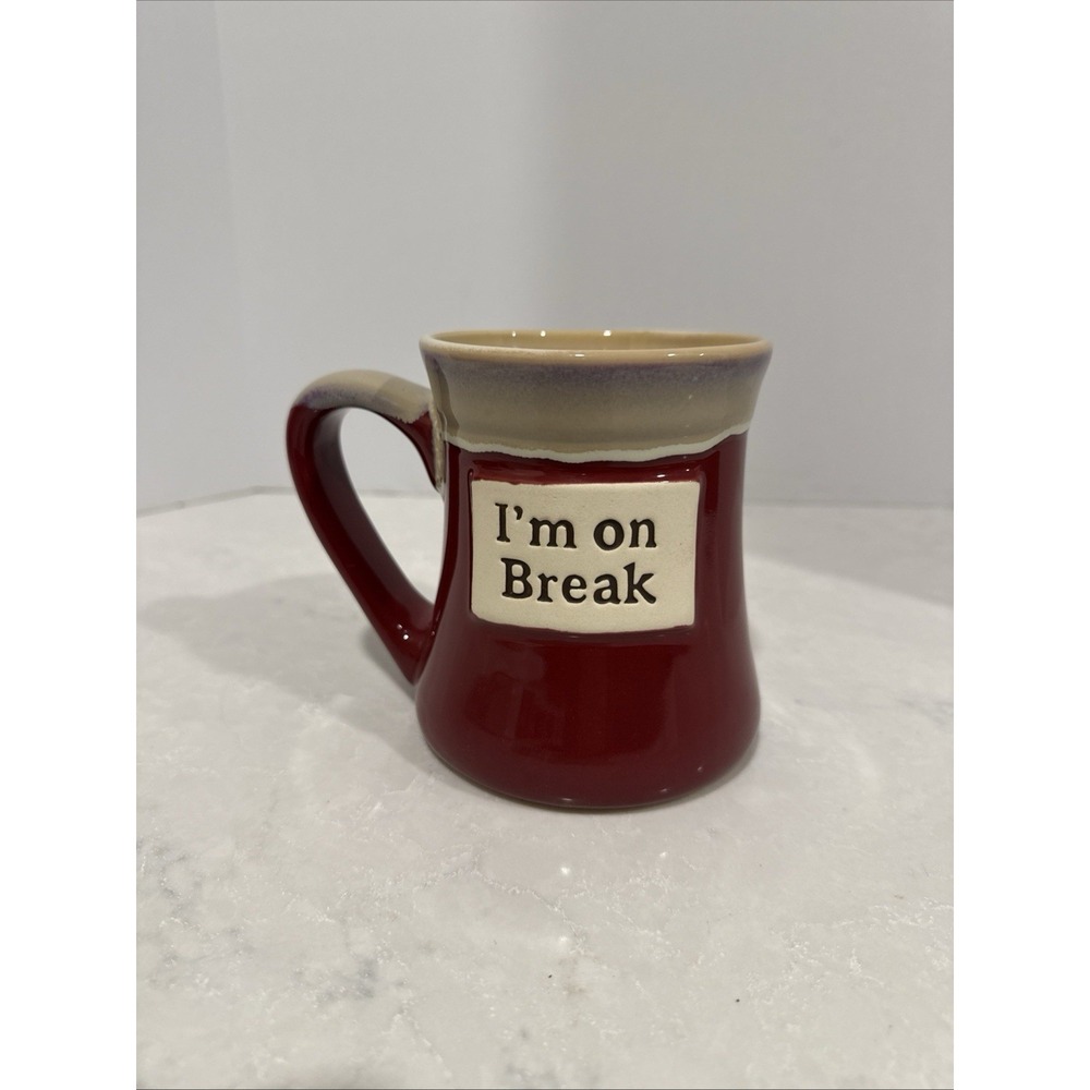 Tumbleweed Pottery Maroon & Ten "I'm On Break" 18oz Coffee Mug